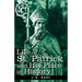 Life of St. Patrick and His Place in History