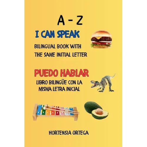 I Can Speak, Puedo Hablar: A-Z