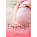 Empowered Birth: A guide to natural childbirth without fear