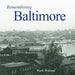 Remembering Baltimore