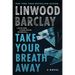 Take Your Breath Away