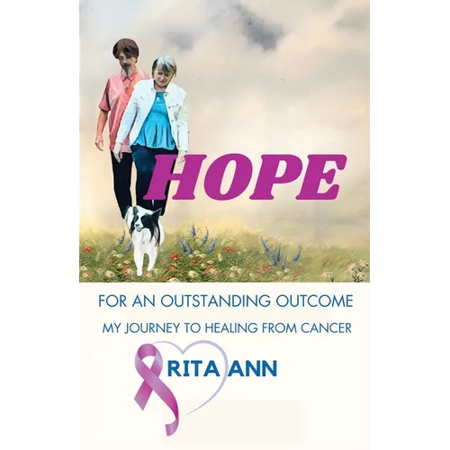 Hope: for an Outstanding Outcome