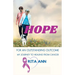 Hope: for an Outstanding Outcome