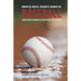 Innovative Mental Toughness Training for Baseball: Visualization Techniques to Reach Your True Potential