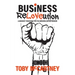 Business ReLOVEution: A Mindset Paradigm for the Modern Entrepreneur