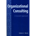 Organizational Consulting: A Gestalt Approach