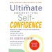 The Ultimate Secrets of Total Self-Confidence: Revised Edition