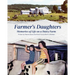 Farmer's Daughters: Memories of Life on a Dairy Farm