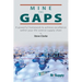 Mine the Gaps: A powerful framework to achieve excellence within your life science supply chain