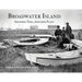 Broadwater Island: Another Time, Another Place