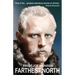 Farthest North: The Greatest Arctic Adventure Story