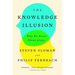 The Knowledge Illusion: Why We Never Think Alone