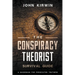 The Conspiracy Theorist Survival Guide