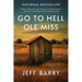 Go to Hell Ole Miss