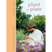 Plant to Plate: Delicious and Versatile Plant-Forward Recipes