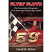 Flyin' Floyd - The Unvarnished Biography of an American Dirt Racing Legend
