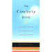 The Creativity Book: A Year's Worth of Inspiration and Guidance
