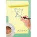Writing Your Bible