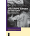 The Happy Burden of History: From Sovereign Impunity to Responsible Selfhood