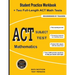 ACT Subject Test Mathematics: Student Practice Workbook + Two Full-Length ACT Math Tests