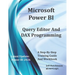 Microsoft Power BI Query Editor and DAX Programming