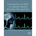 Introduction to EEG- And Speech-Based Emotion Recognition