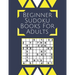 Beginner Sudoku Books For Adults: Sudoku Puzzle Books For Adults Large Font