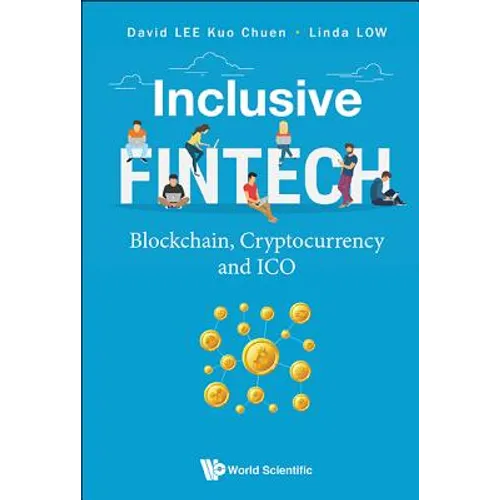 Inclusive Fintech: Blockchain, Cryptocurrency and Ico