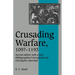 Crusading Warfare, 1097 1193
