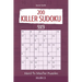 Killer Sudoku - 200 Hard to Master Puzzles 9x9 vol.25