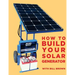 How to build your solar generator