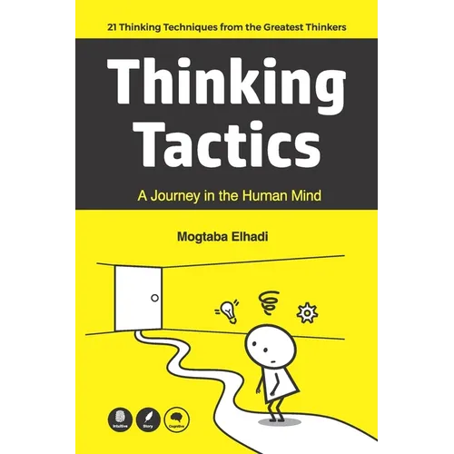 Thinking Tactics: A Journey in the Human Mind