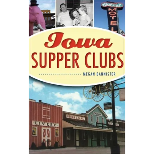 Iowa Supper Clubs