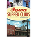Iowa Supper Clubs