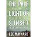 The Pale Light of Sunset: Scattershots and Hallucinations in an Imagined Life