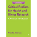 Critical Realism for Health and Illness Research: A Practical Introduction