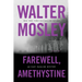 Farewell, Amethystine