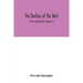 The decline of the West; Form and Actuality (Volume I)