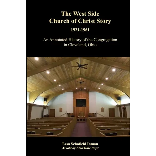 The West Side Church of Christ Story