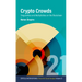 Crypto Crowds: Singularities and Multiplicities on the Blockchain