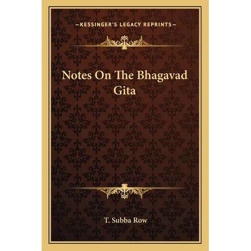 Notes on the Bhagavad Gita