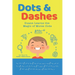 Dots and Dashes: Duane Learns the Magic of Morse Code