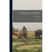 Dakota Texts: Volume XIV