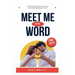 Meet Me in the Word: A 30-Day Devotional for Couples
