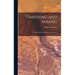 Timbering and Mining: A Treatise On Practical American Methods