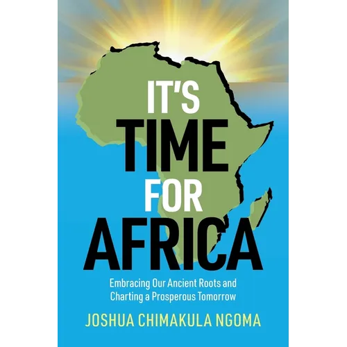 It's Time for Africa