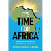 It's Time for Africa