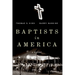 Baptists in America: A History
