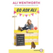 Go Ask Ali: Half-Baked Advice (and Free Lemonade)