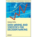 Data Mining and Statistics for Decision Making